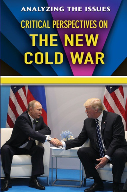 Critical Perspectives on the New Cold War by Bridey Heing, 9780766098510