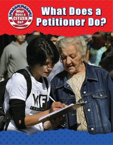 What Does a Petitioner Do? by Rita Santos, 9780766098695