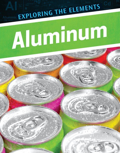 Aluminum - 9780766099029 by Anita Louise McCormick, 9780766099029