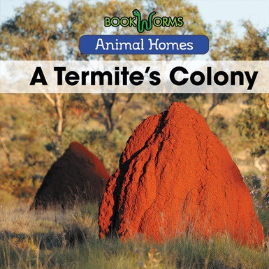 A Termite's Colony - 9781502636768 by Arthur Best, 9781502636768