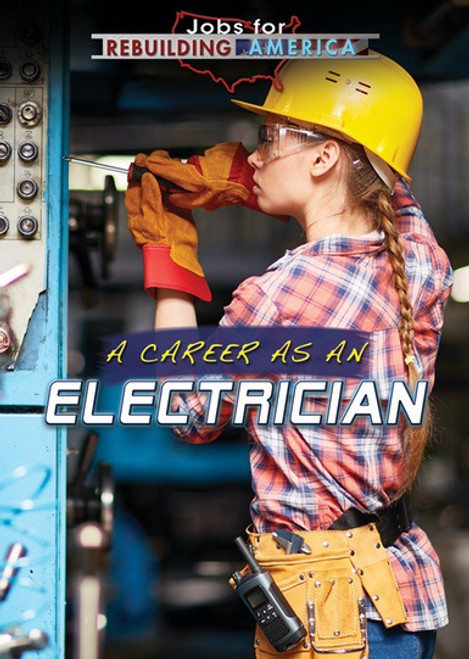 A Career as an Electrician - 9781508179962 by Jeff Mapua, 9781508179962