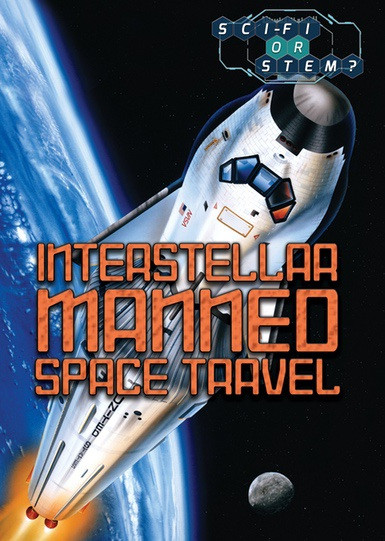 Interstellar Manned Space Travel - 9781508180371 by Jeri Freedman, 9781508180371