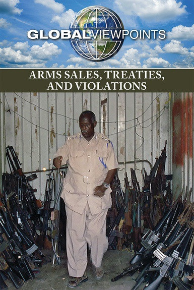 Arms Sales, Treaties, and Violations - 9781534503502 by Rita Santos, 9781534503502
