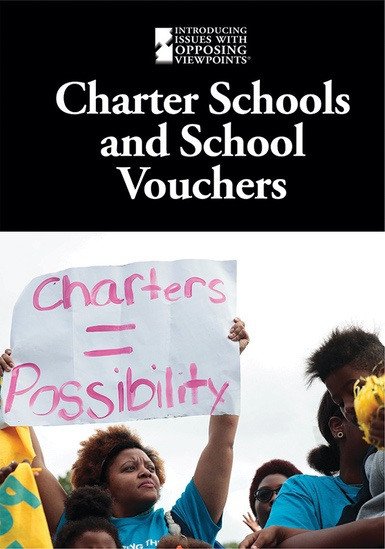 Charter Schools and School Vouchers - 9781534503564 by Pete Schauer, 9781534503564