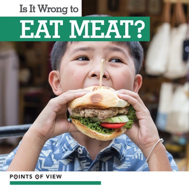 Is It Wrong to Eat Meat? - 9781534525764 by Kate Rogers, 9781534525764