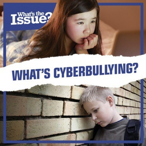 What's Cyberbullying? - 9781534525924 by Emma Jones