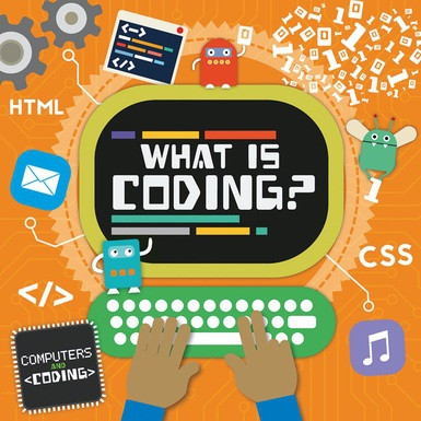 What Is Coding? - 9781534527041 by Steffi Cavell-Clarke, Thomas Welch, 9781534527041