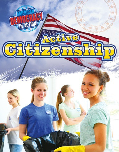 Active Citizenship by Cathleen Small, 9781534563940