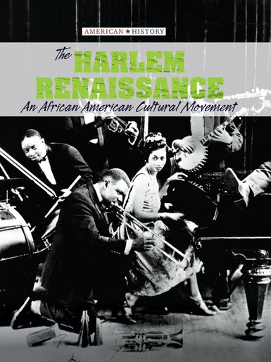The Harlem Renaissance (An African American Cultural Movement) by Tamra B. Orr, 9781534564213