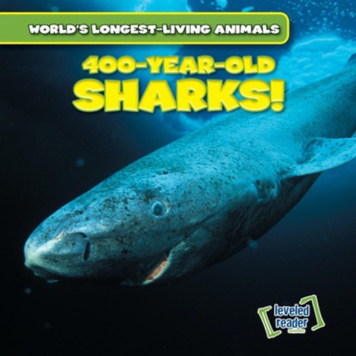 400-Year-Old Sharks! by Joni Kelly, 9781538216866