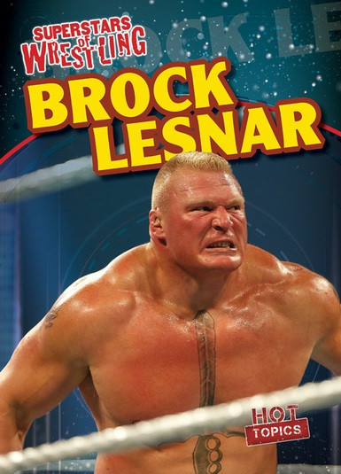 Brock Lesnar - 9781538220979 by Benjamin Proudfit, 9781538220979