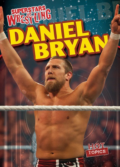 Daniel Bryan - 9781538221051 by Benjamin Proudfit, 9781538221051