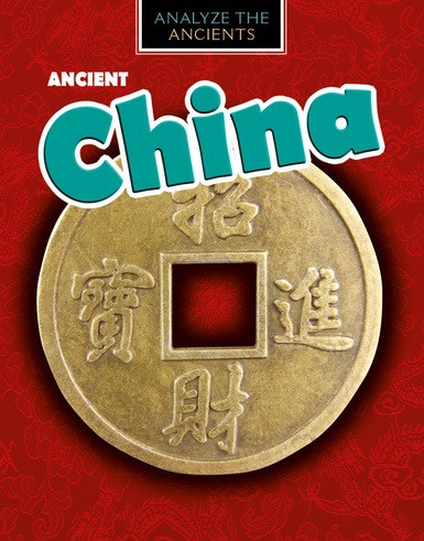 Ancient China - 9781538225639 by Louise Spilsbury, 9781538225639