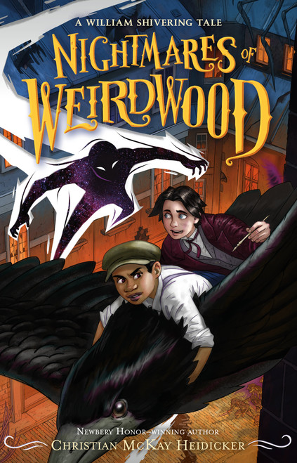 Nightmares of Weirdwood (A William Shivering Tale) - 9781250878861 by William Shivering, Christian McKay Heidicker, Anna Earley, 9781250878861