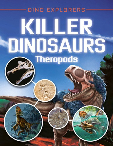 Killer Dinosaurs (Theropods) - 9781978500051 by Clare Hibbert, 9781978500051
