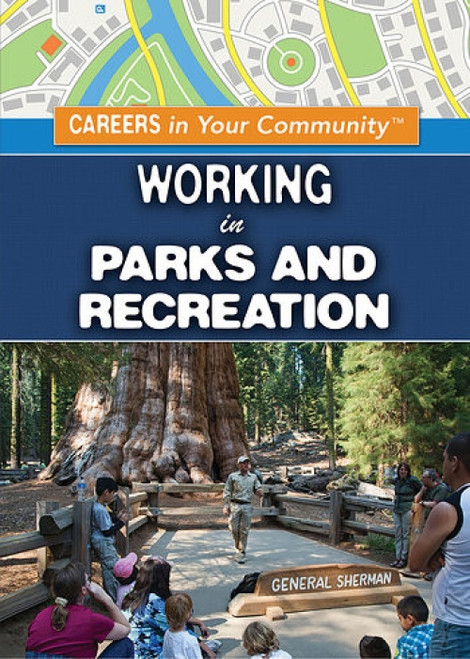Working in Parks and Recreation - 9781499467390 by Carol Hand