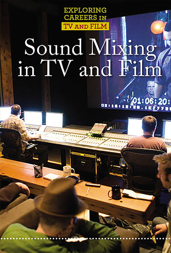 Sound Mixing in TV and Film - 9781502641564 by David Heidelberger, 9781502641564
