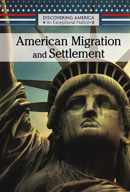 American Migration and Settlement - 9781502643131 by Brett Griffin, 9781502643131