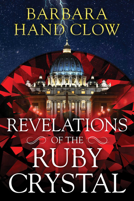 Revelations of the Ruby Crystal - 9781591434856 by Barbara Hand Clow, 9781591434856