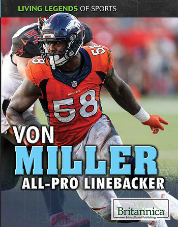 Von Miller (All-Pro Linebacker) by Marty Gitlin, 9781508106333