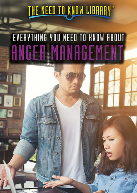 Everything You Need to Know About Anger Management - 9781508183402 by Corona Brezina, 9781508183402