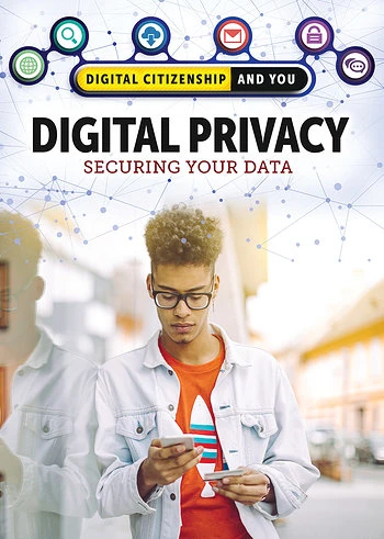 Digital Privacy (Securing Your Data) by Tamra B. Orr, 9781508184621