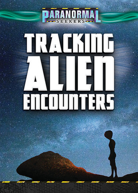 Tracking Alien Encounters by Jenna Vale, Janna Silverstein, 9781508185581
