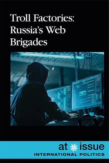 Troll Factories (Russia's Web Brigades) by Andrew Karpan, 9781534503830