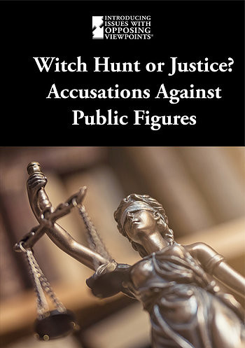 Witch Hunt or Justice? (Accusations Against Public Figures) - 9781534504899 by M. M. Eboch, 9781534504899