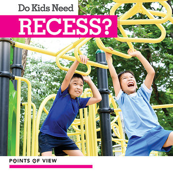 Do Kids Need Recess? by Amy B. Rogers, 9781534527850