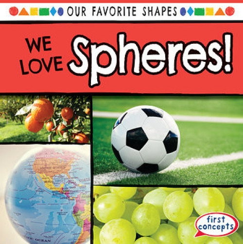 We Love Spheres! by Trisha James, 9781538228722