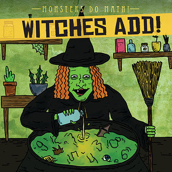 Witches Add! by Therese M. Shea, 9781538229378