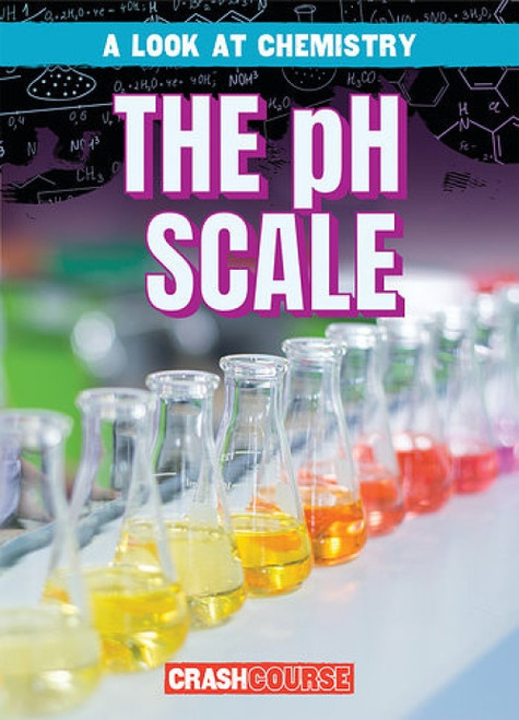 The pH Scale - 9781538231449 by Mary Griffin