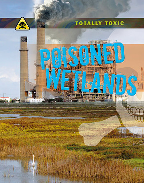 Poisoned Wetlands by Honor Head, 9781538234976