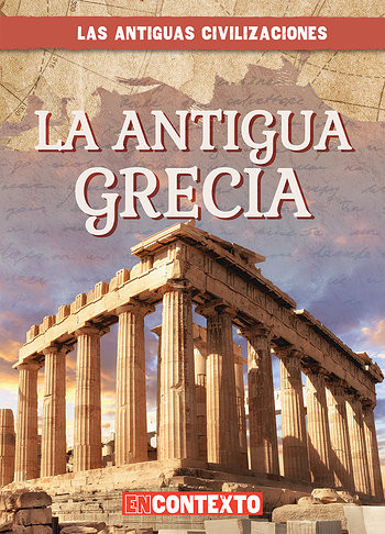 La antigua Grecia (Ancient Greece) (Spanish Edition) - 9781538236765 by Daniel R. Faust, Alberto Jiménez, 9781538236765