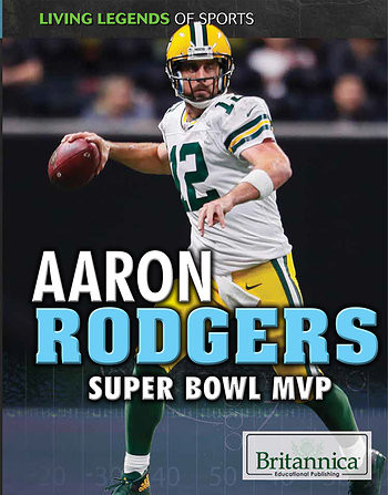 Aaron Rodgers (Super Bowl MVP) - 9781538303979 by Daniel E. Harmon, 9781538303979