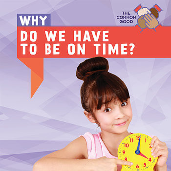 Why Do We Have to Be on Time? - 9781538330760 by Grace Houser, 9781538330760