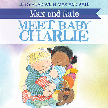 Max and Kate Meet Baby Charlie by Mick Manning, 9781538340578
