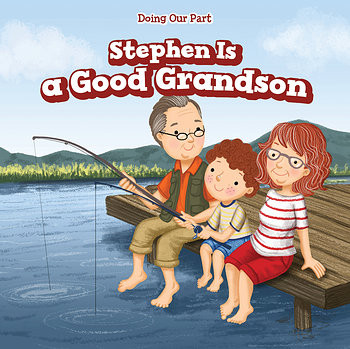 Stephen Is a Good Grandson by Martin Gregory, 9781538343753