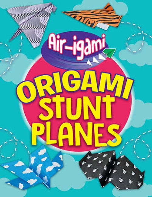 Origami Stunt Planes - 9781538347225 by Jenni Hairsine