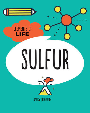 Sulfur - 9781538347775 by Nancy Dickmann, 9781538347775