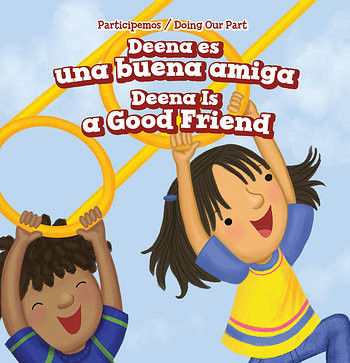 Deena es una buena amiga / Deena Is a Good Friend by Sofia Rory, Eida de la Vega, 9781538348307