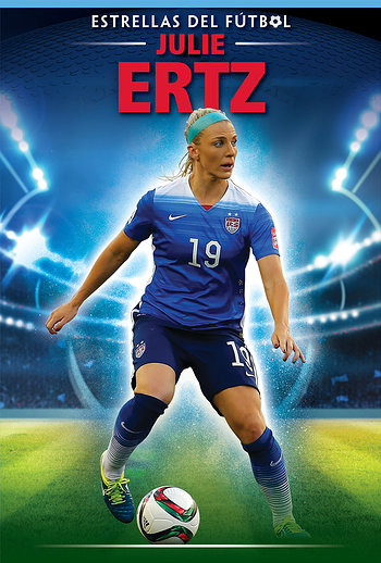 Julie Ertz (Spanish Edition) by Benjamin Burdett, 9781538348338