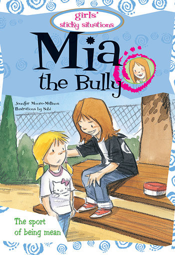 Mia the Bully - 9781538390429 by Jennifer Moore-Mallinos, 9781538390429