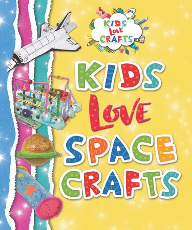 Kids Love Space Crafts by Joanna Ponto, P. M. Boekhoff, 9781978502000