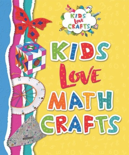 Kids Love Math Crafts - 9781978502802 by Joanna Ponto, Michele C. Hollow