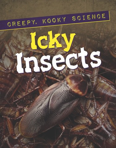 Icky Insects - 9781978505506 by Margaret J. Anderson, 9781978505506