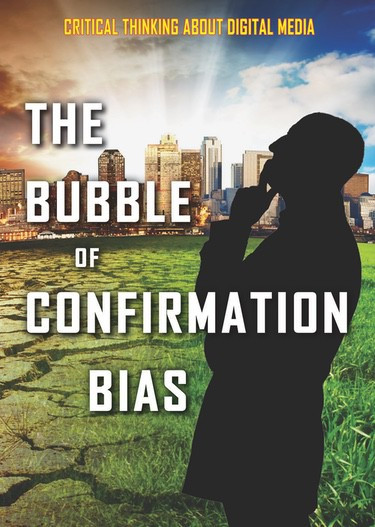 The Bubble of Confirmation Bias - 9781978505667 by Alex Acks, 9781978505667