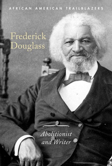 Frederick Douglass (Abolitionist and Writer) by Avery Elizabeth Hurt, 9781502645456