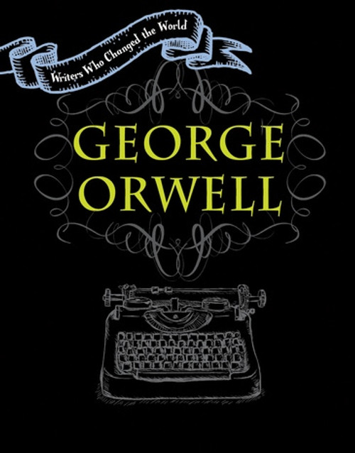 George Orwell - 9781534565913 by Anita Croy, 9781534565913